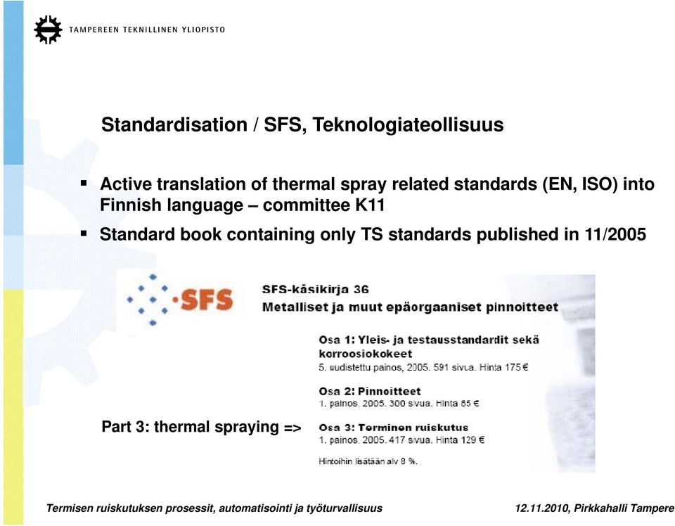 into Finnish language committee K11 Standard book