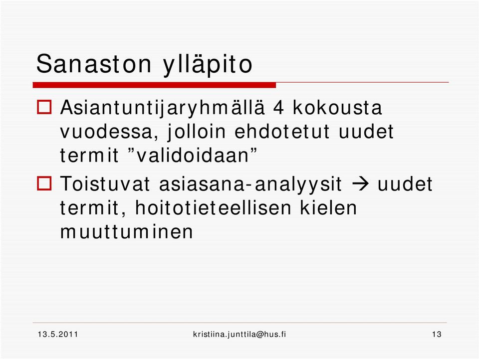 Toistuvat asiasana-analyysit uudet termit,