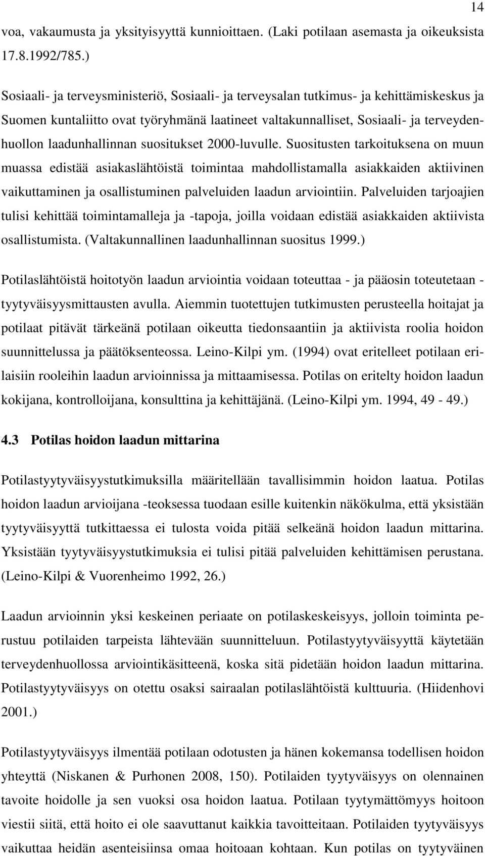 laadunhallinnan suositukset 2000-luvulle.