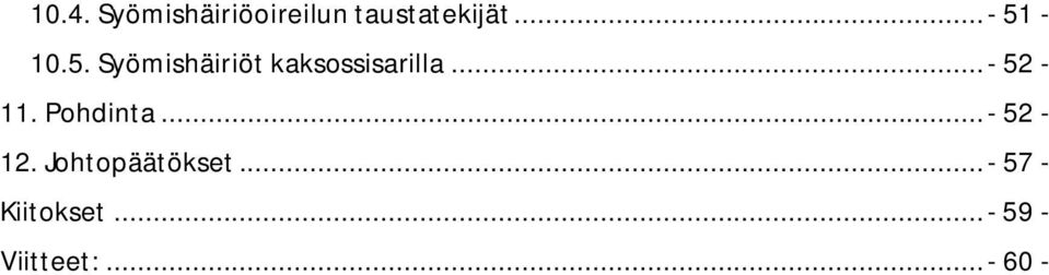 ..- 52-11. Pohdinta...- 52-12.
