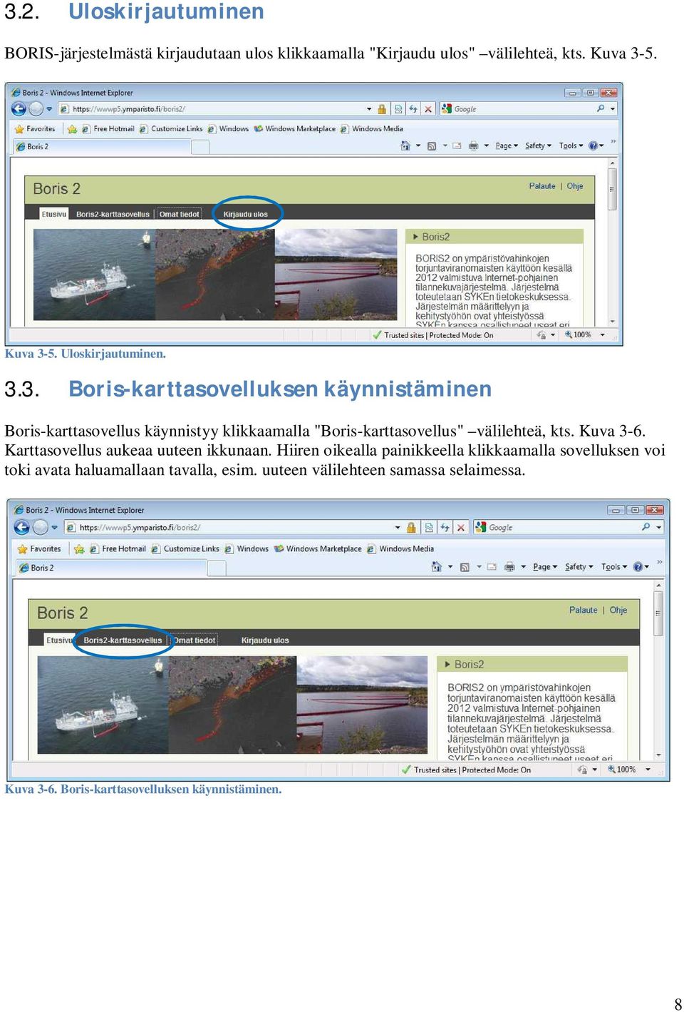 5. Uloskirjautuminen. 3.