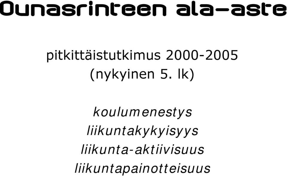 (nykyinen 5.