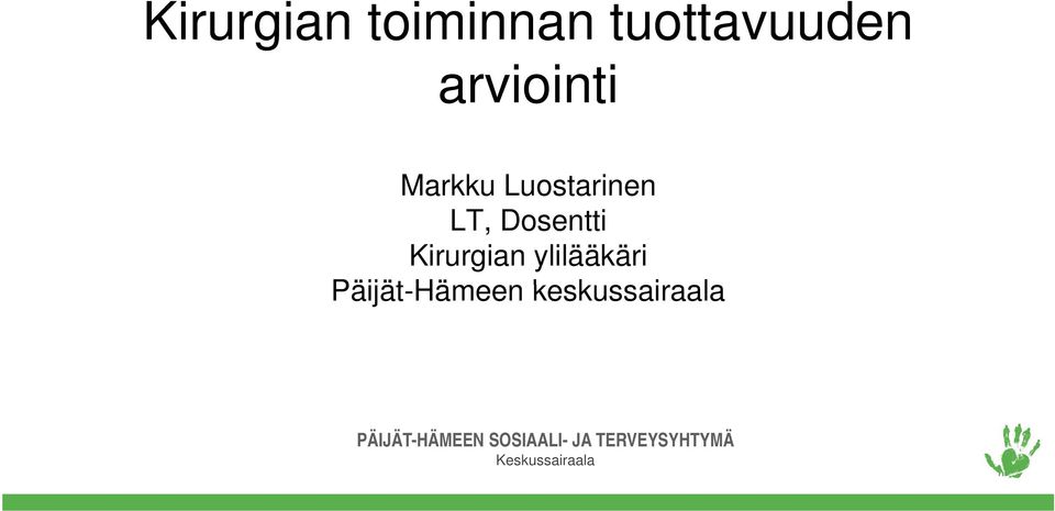 ylilääkäri Päijät-Hämeen keskussairaalak