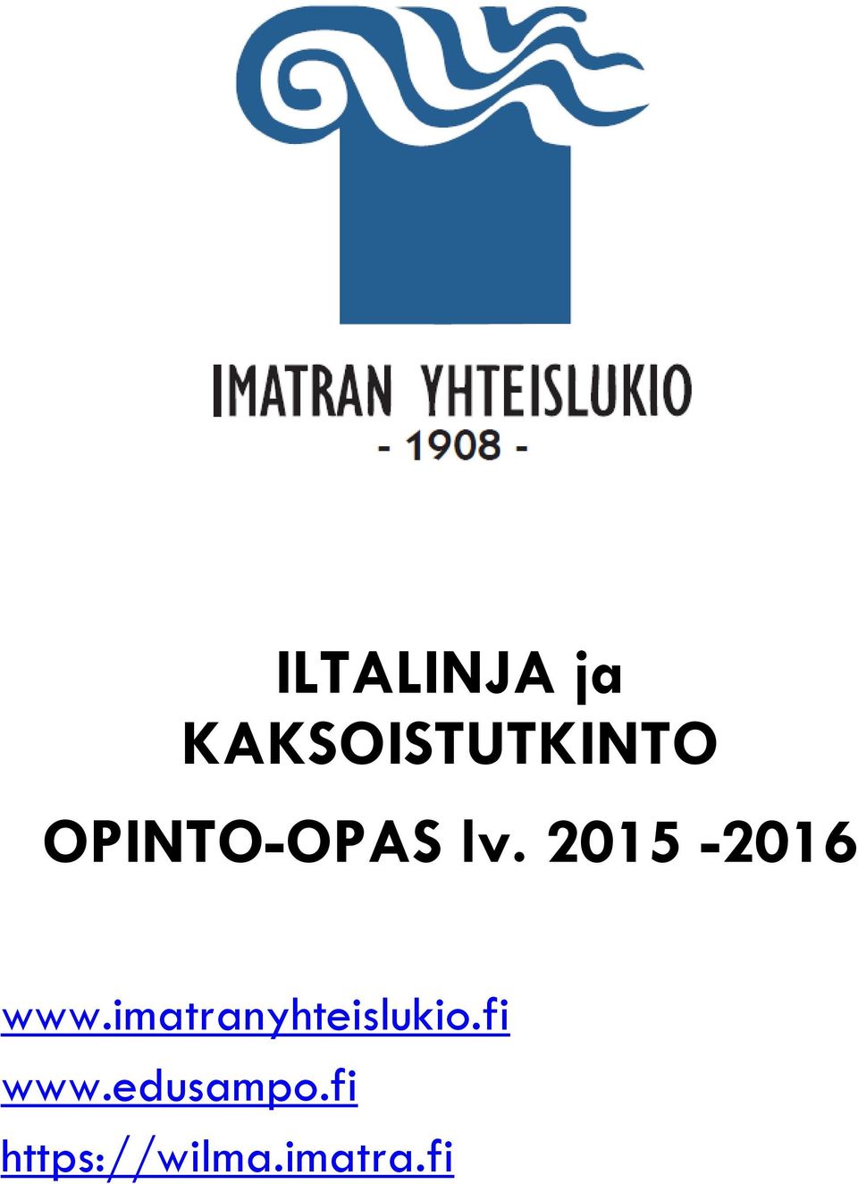 imatranyhteislukio.fi www.