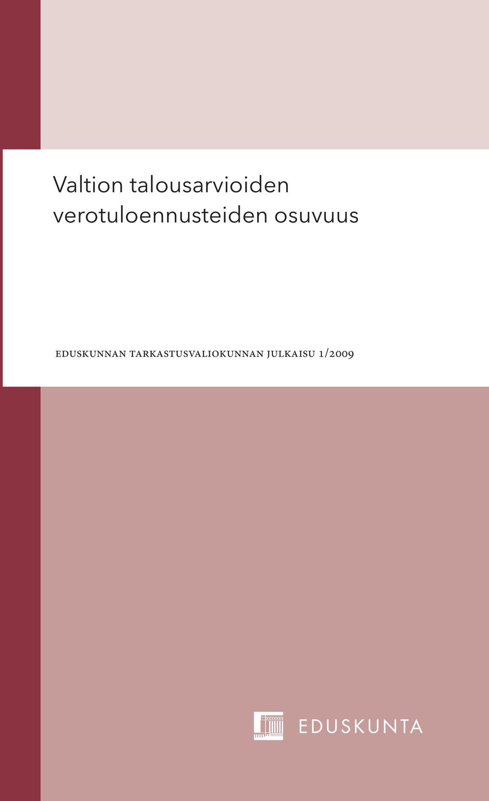 osuvuus eduskunnan