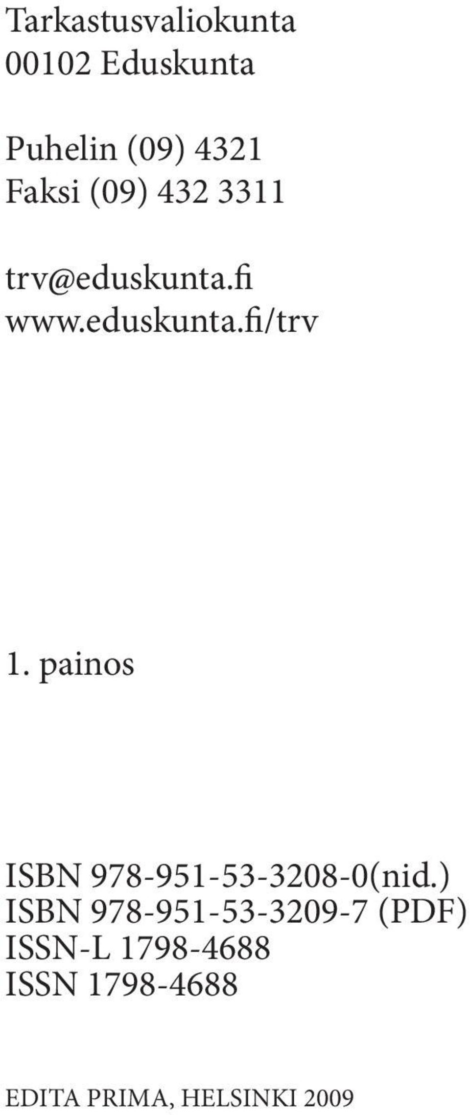 painos ISBN 978-951-53-3208-0(nid.