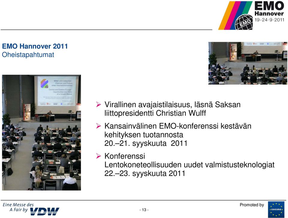 EMO-konferenssi kestävän kehityksen tuotannosta 2. 21.