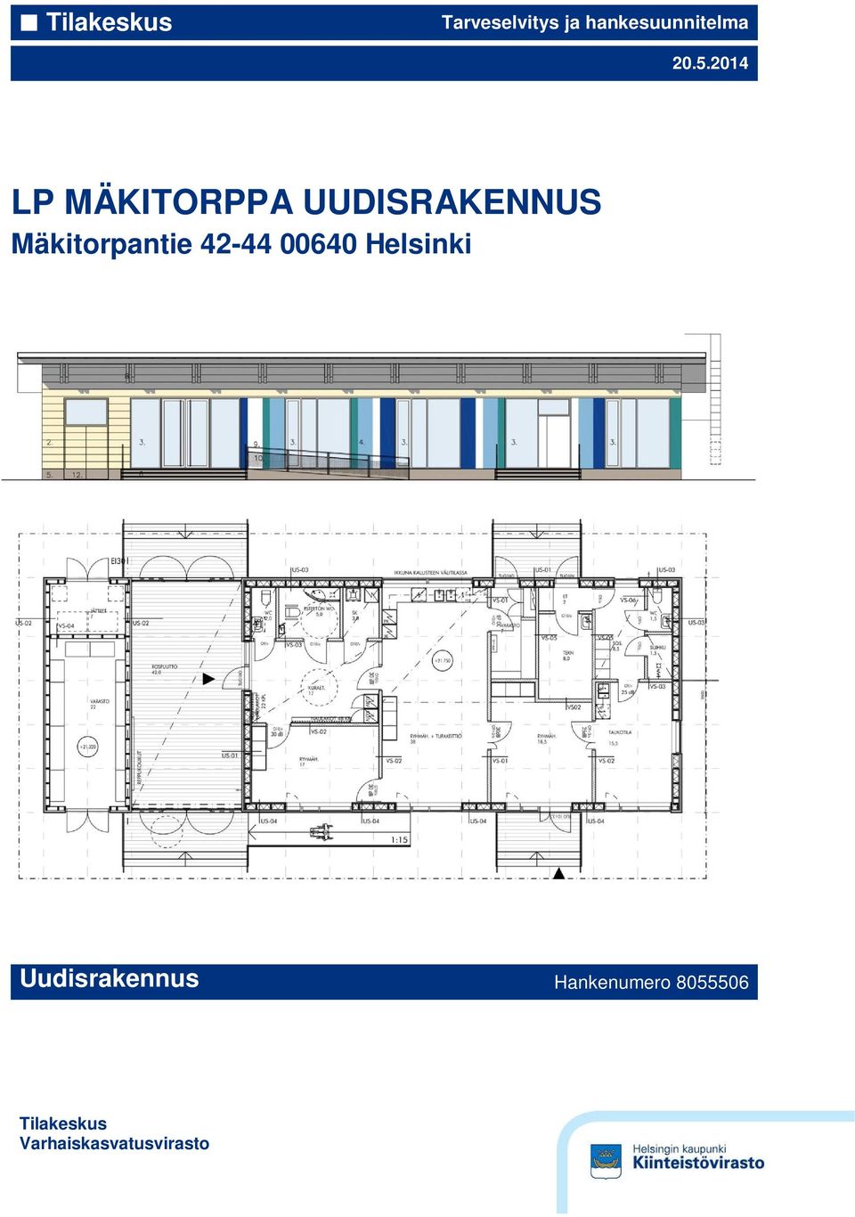 Mäkitorpantie 42-44 00640 Helsinki