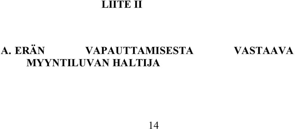 VAPAUTTAMISESTA