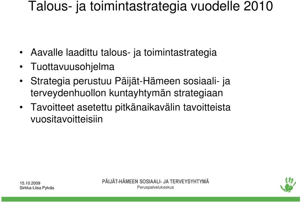 Päijät-Hämeen sosiaali- ja terveydenhuollon kuntayhtymän