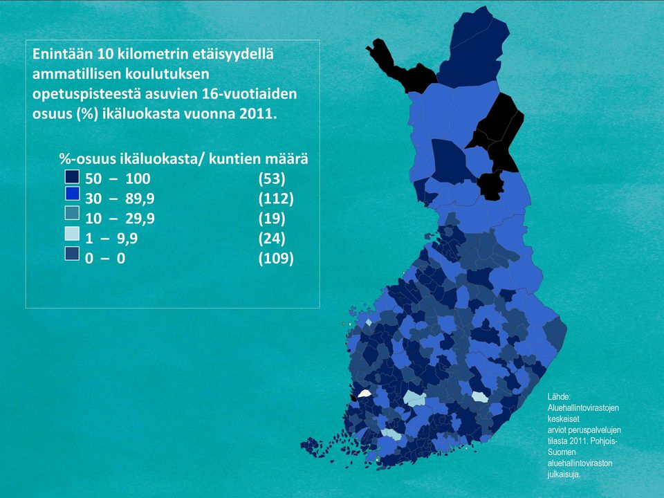 %-osuus ikäluokasta/ kuntien määrä 50 100 (53) 30 89,9 (112) 10 29,9 (19) 1 9,9 (24) 0 0