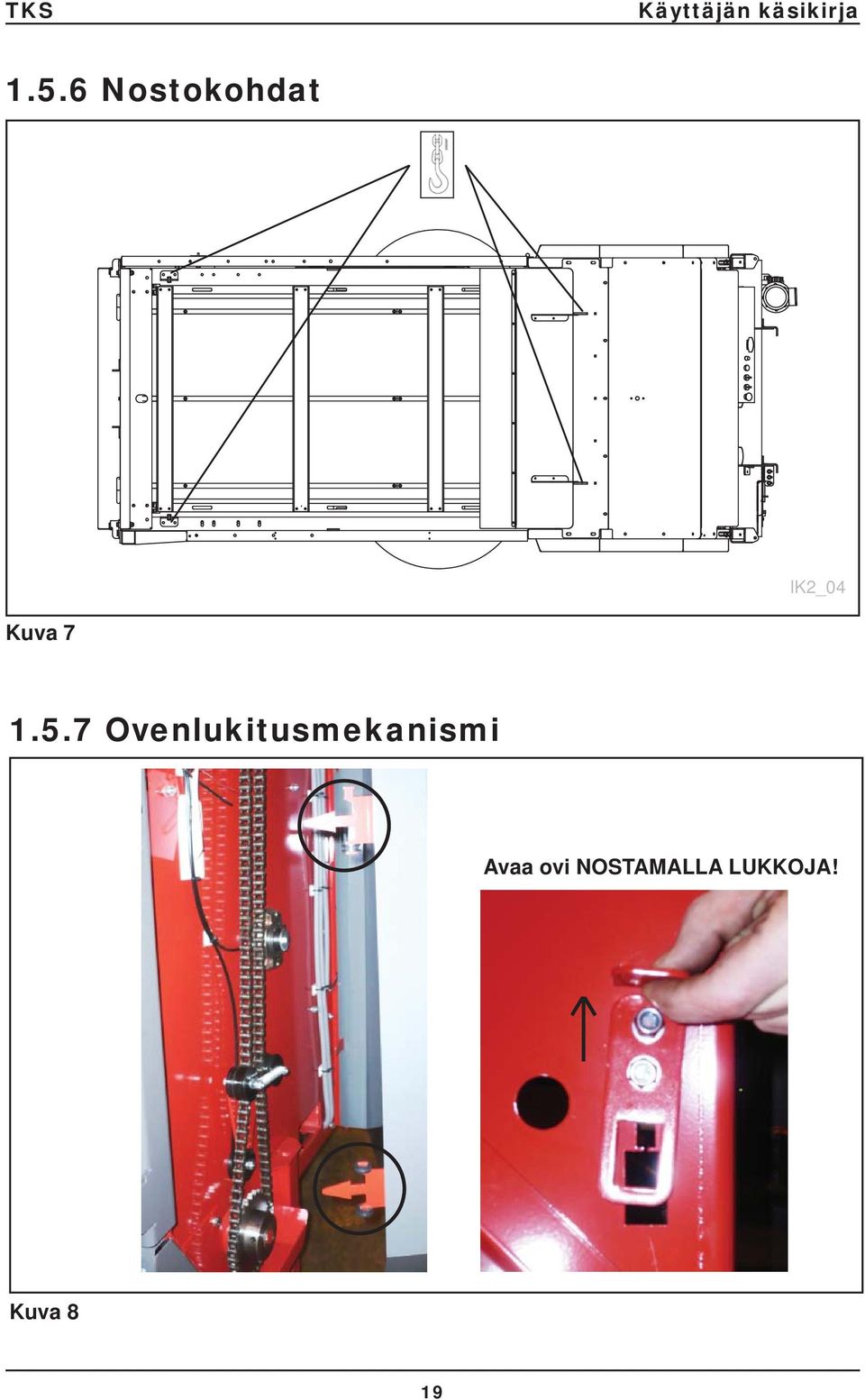 7 Ovenlukitusmekanismi