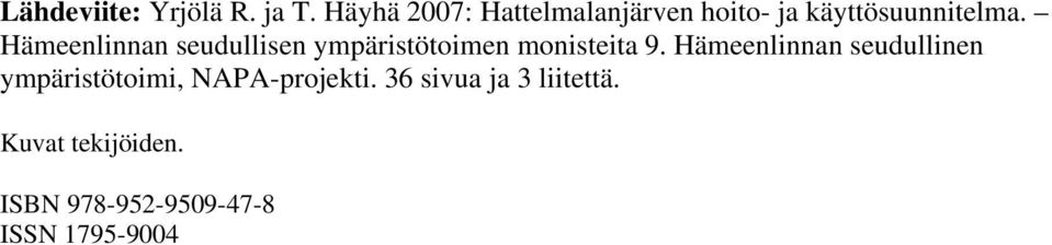 Hämeenlinnan seudullisen ympäristötoimen monisteita 9.