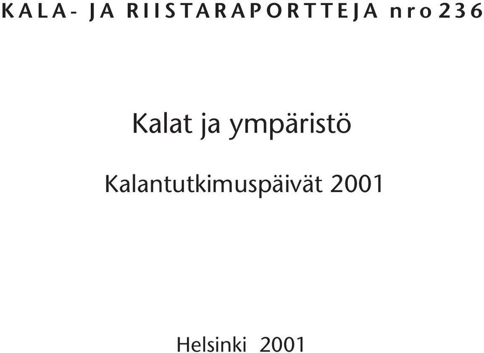 236 Kalat ja ympäristö