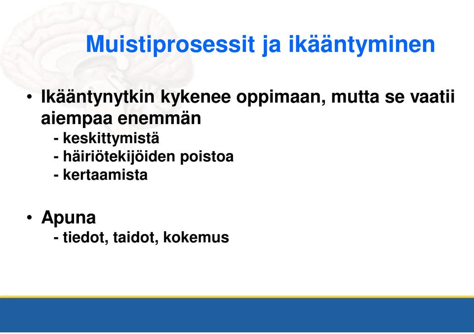 enemmän - keskittymistä - häiriötekijöiden