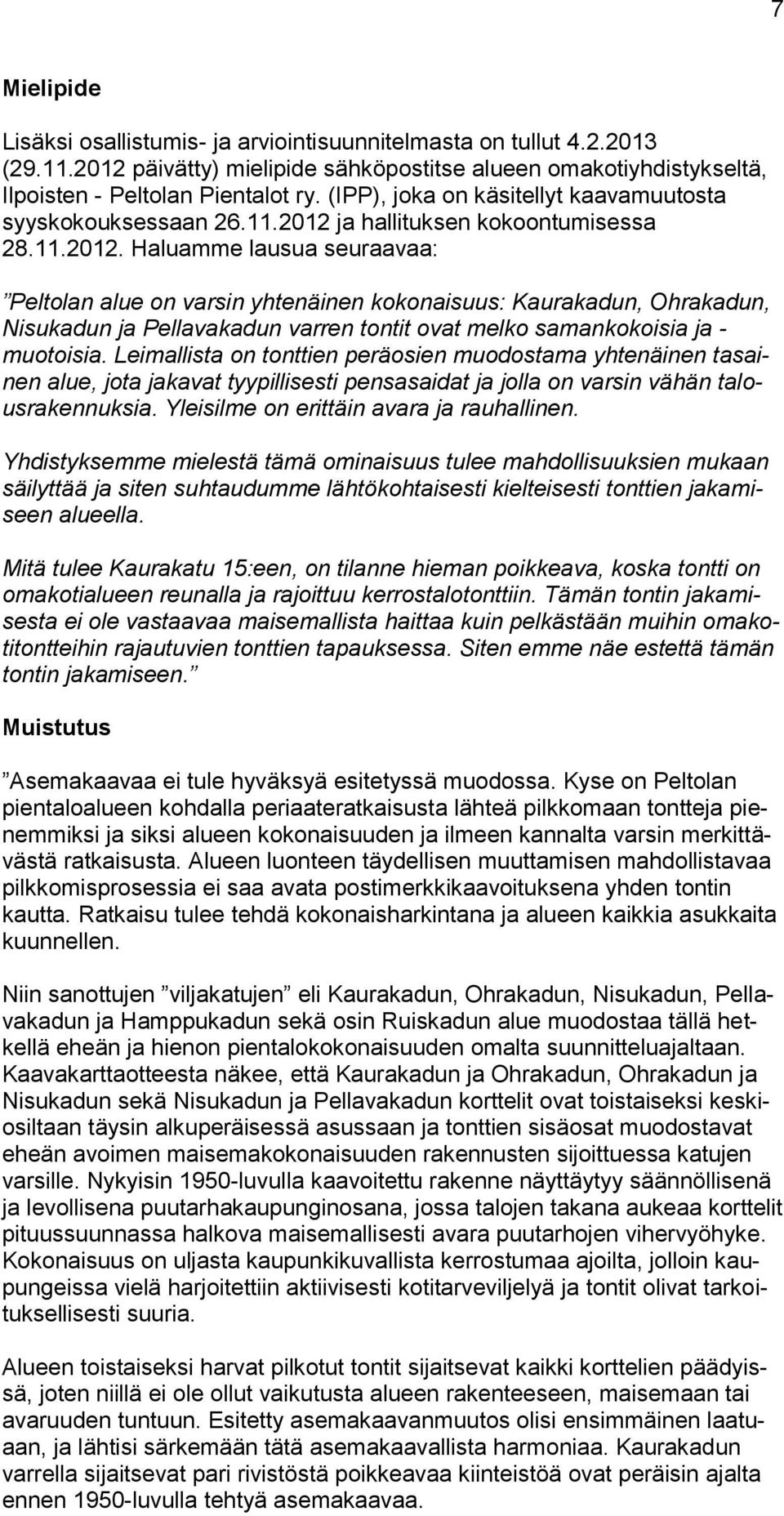 ja hallituksen kokoontumisessa 28.11.2012.