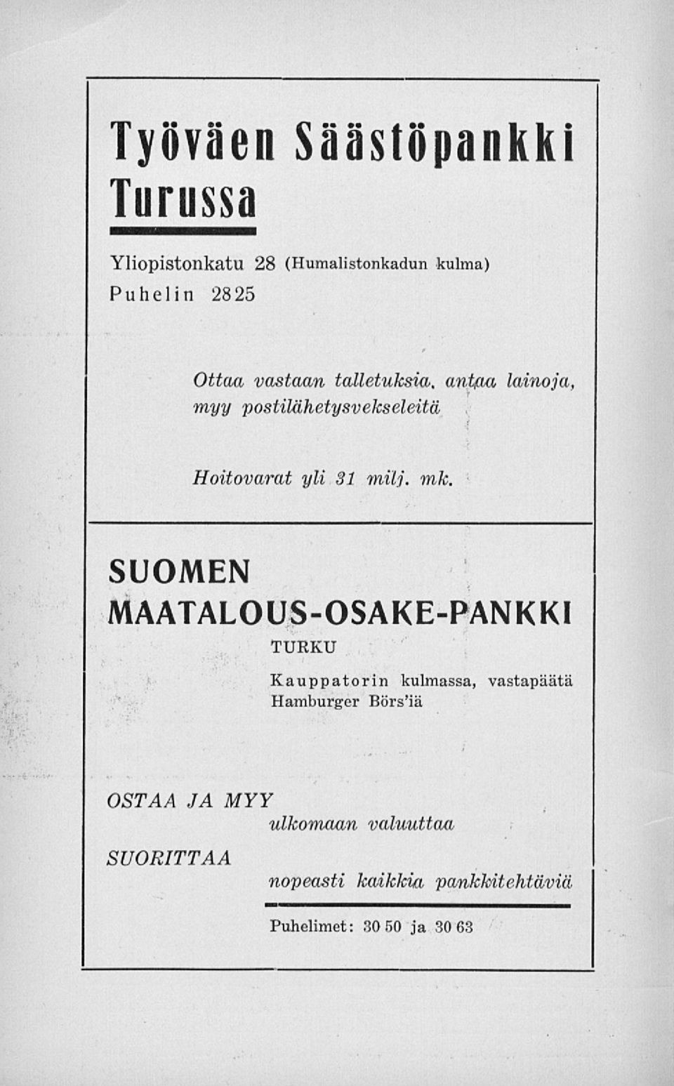 mk, SUOMEN MAATALOUS-OSAKE-PANKKI TUKKU Kauppatorin kulmassa, Hamburger Börs'iä vastapäätä
