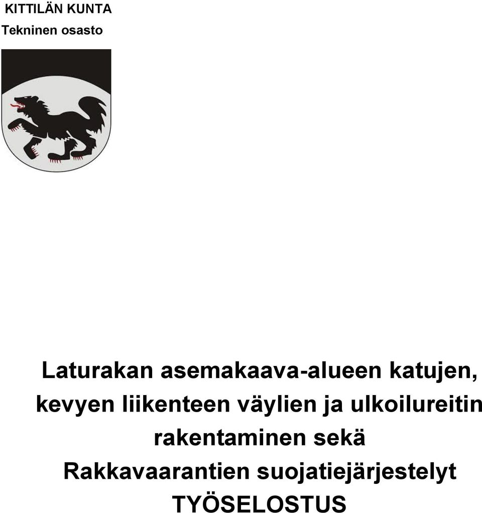 ulkoilureitin rakentaminen sekä