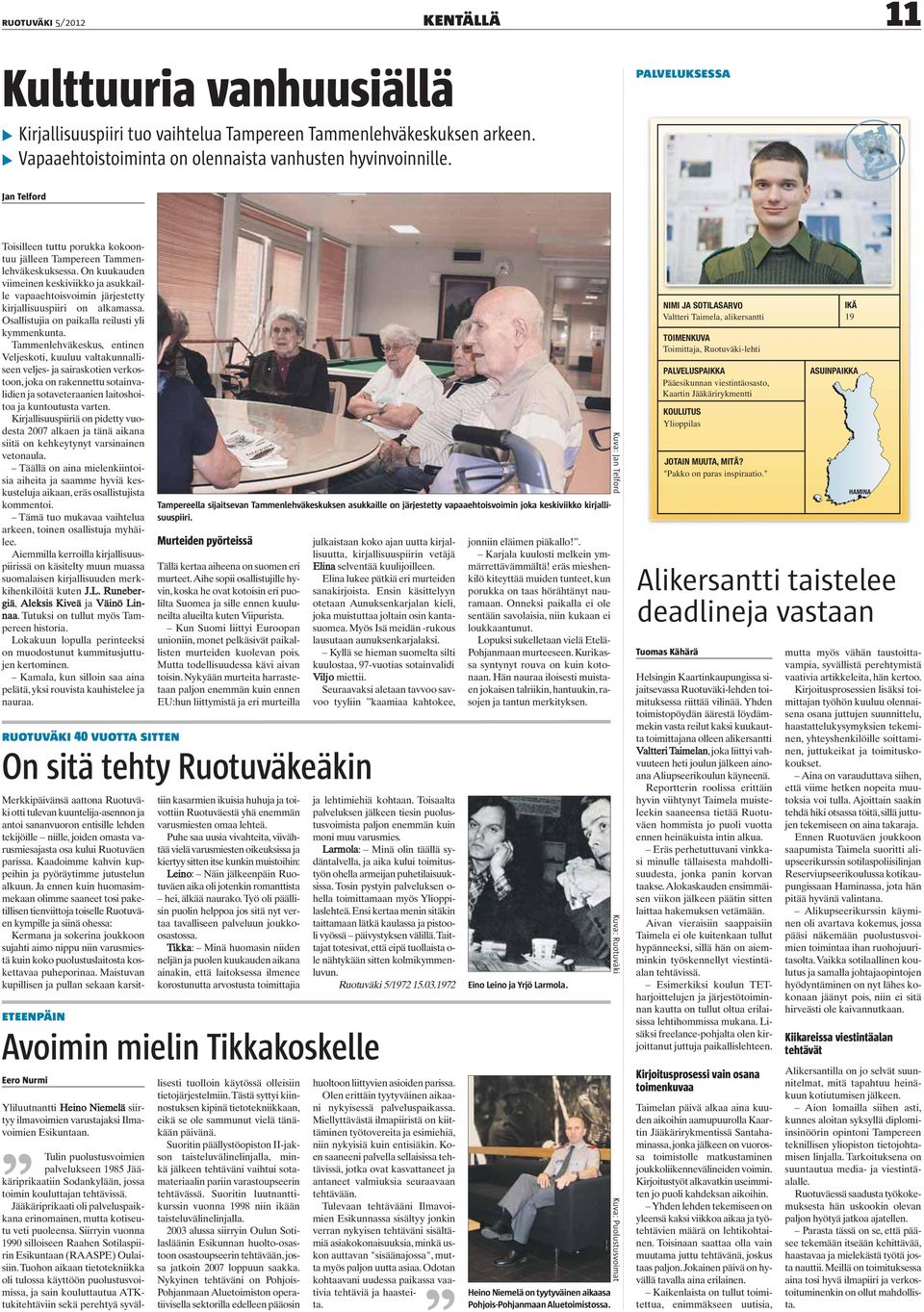 Osallistujia on paikalla reilusti yli kymmenkunta.