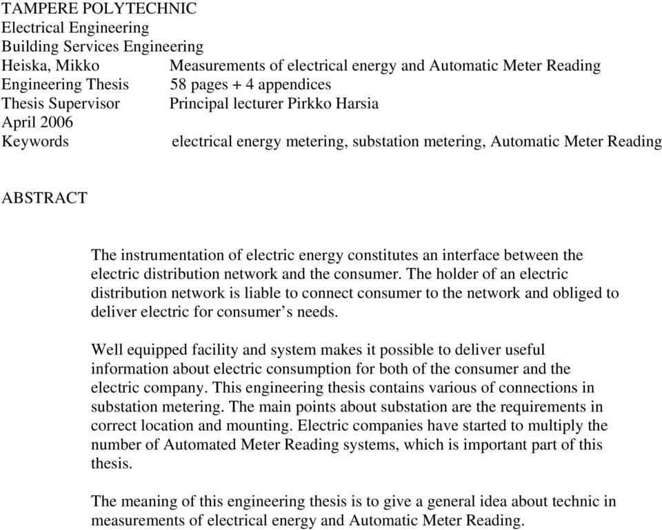 interface between the electric distribution network and the consumer.
