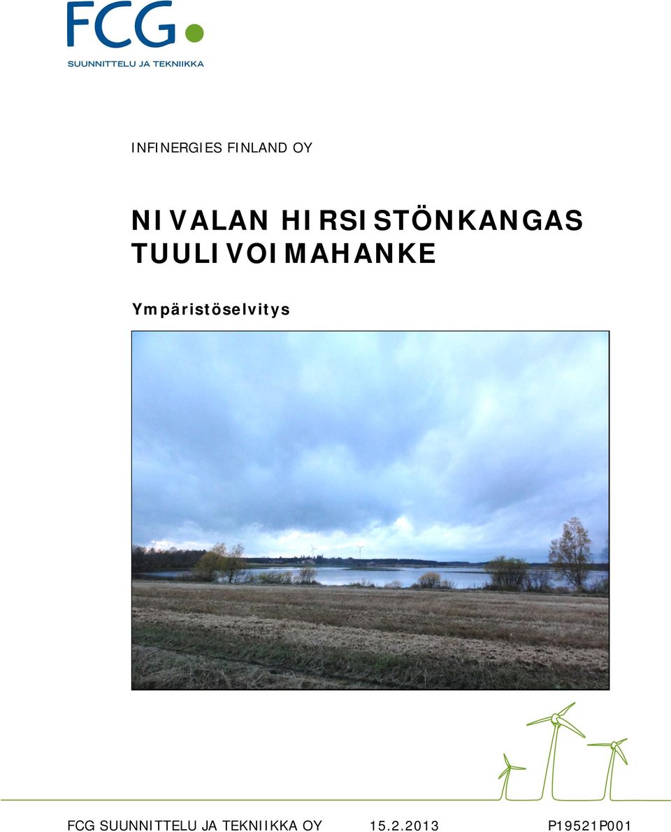TUULIVOIMAHANKE Ympäristöselvitys