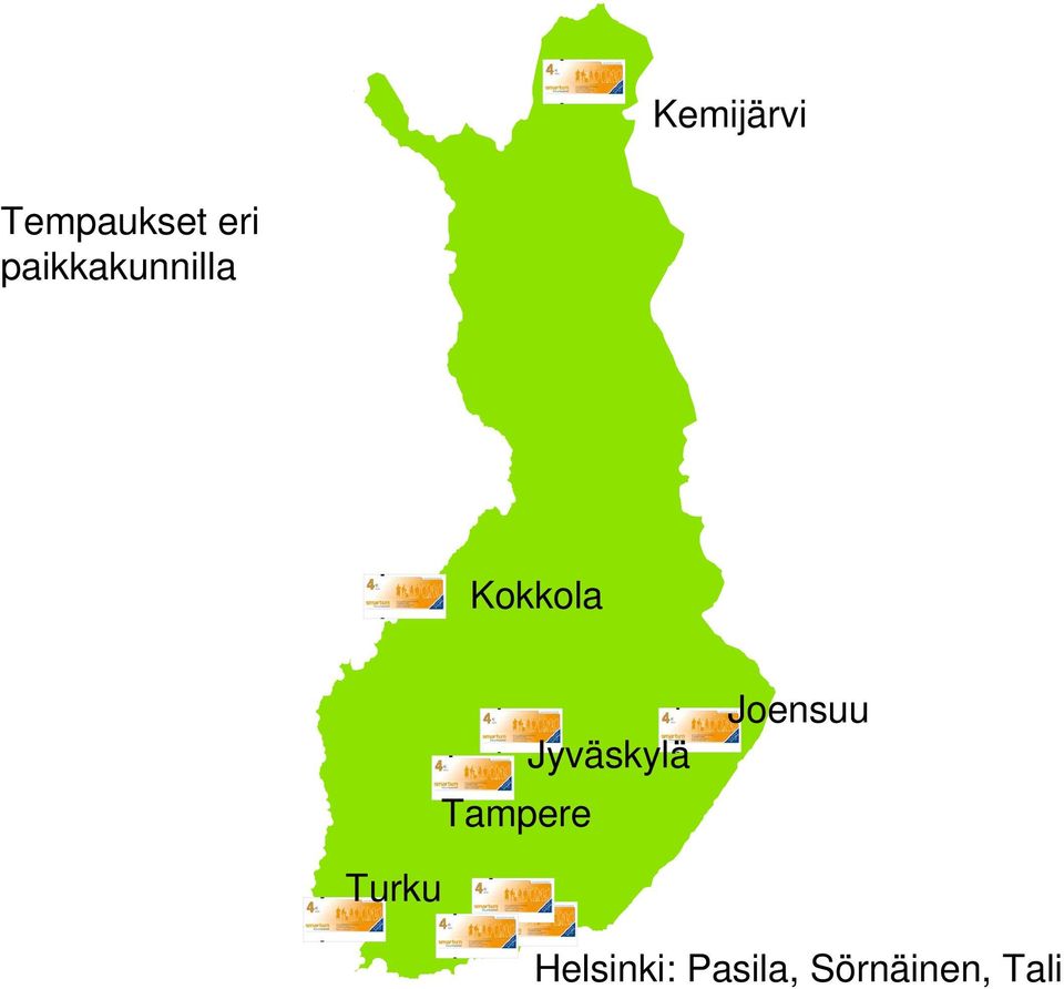 Tampere Jyväskylä Joensuu