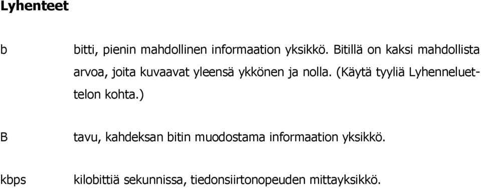 nolla. (Käytä tyyliä Lyhenneluettelon kohta.