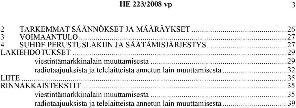 ..29 viestintämarkkinalain muuttamisesta.