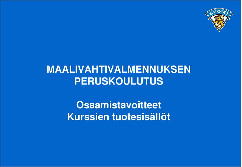 Osaamistavoitteet Kurssien
