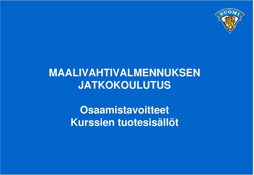 Osaamistavoitteet Kurssien