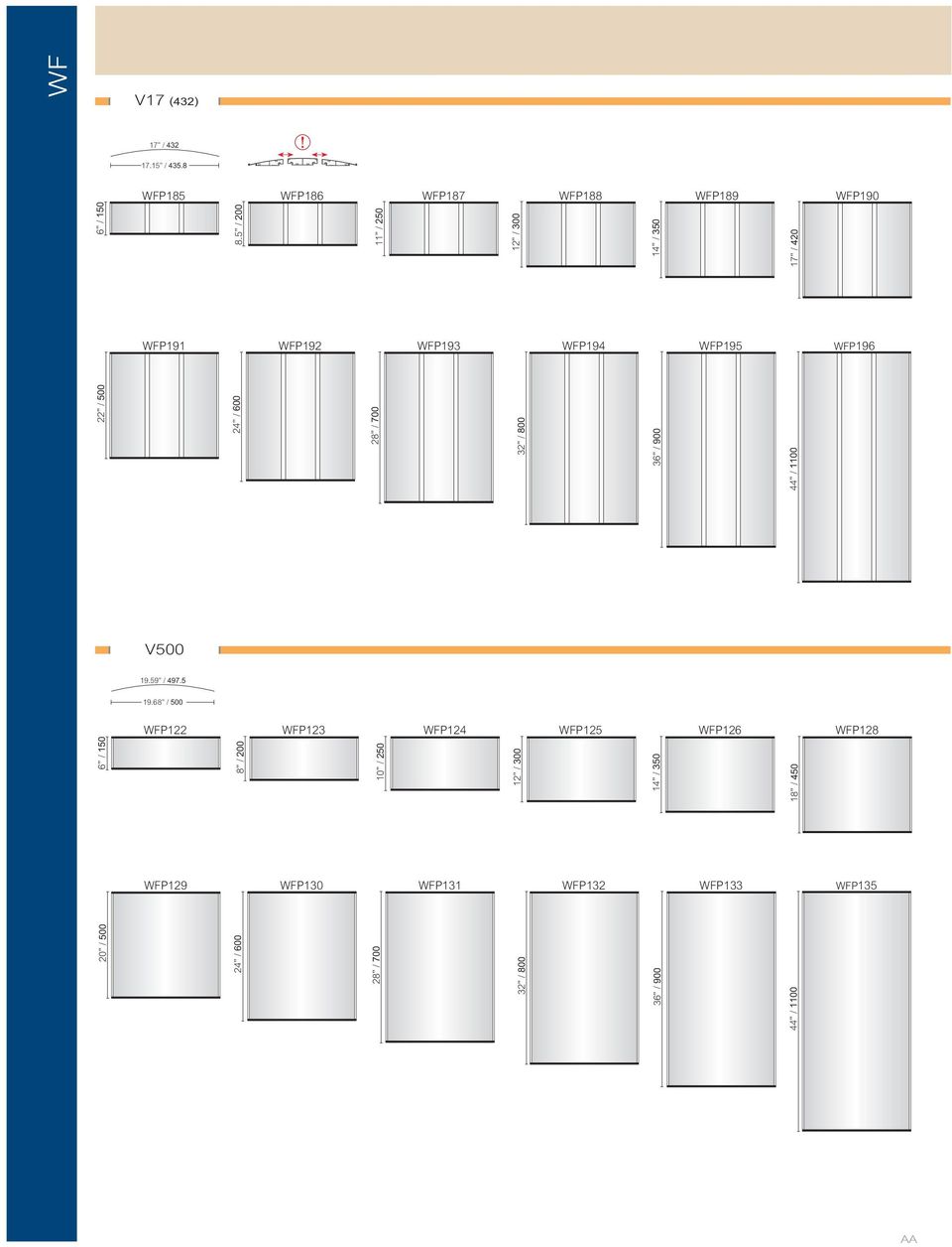 WFP195 WFP196 22 / 500 24 / 600 28 / 700 32 / 800 36 / 900 WFP122 8 / 200 WFP123 10 / 250 WFP124 WFP125