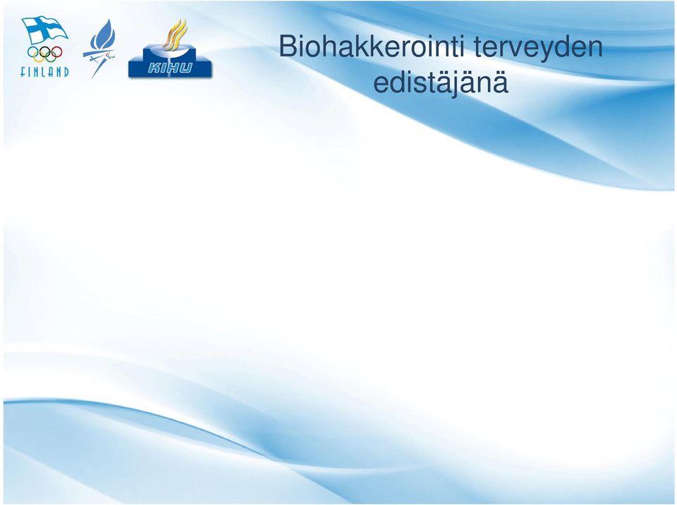 Nykyteknologian ja älypuhelinsovellusten avulla voidaan mitata lukuisia elimistön toimintoja nopeasti, vaivattomasti ja yhä