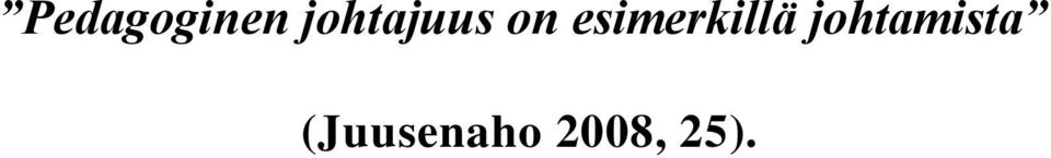 esimerkillä