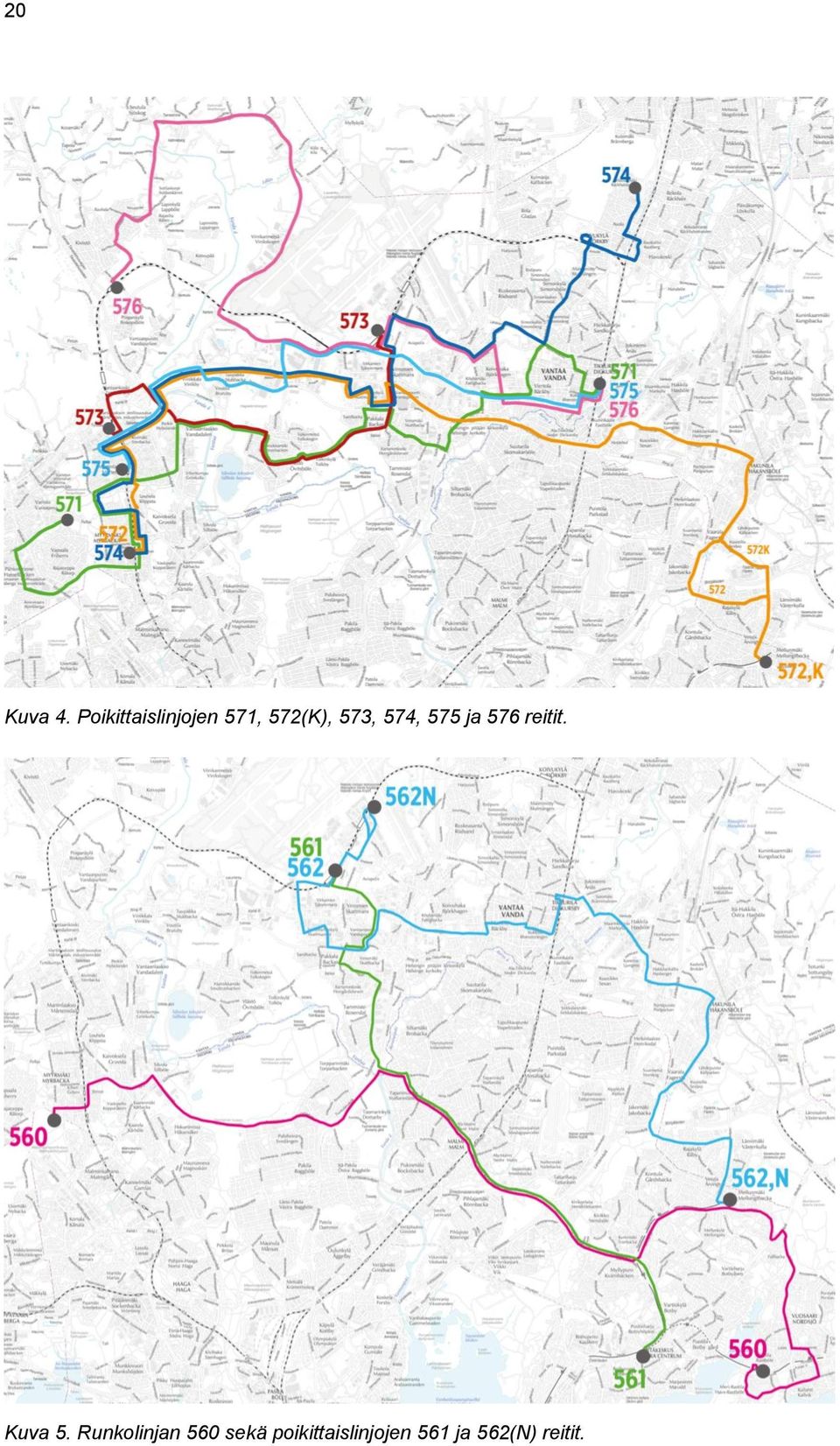 573, 574, 575 ja 576 reitit. Kuva 5.