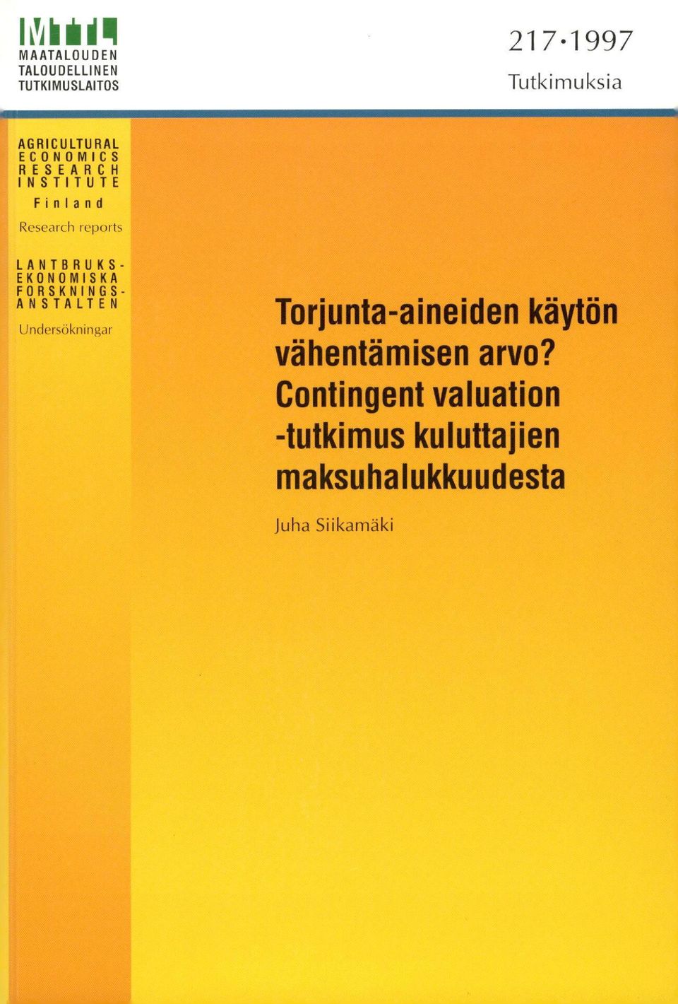 INSTITUTE Finland Research reports Tutkimuksia '40111111~111.