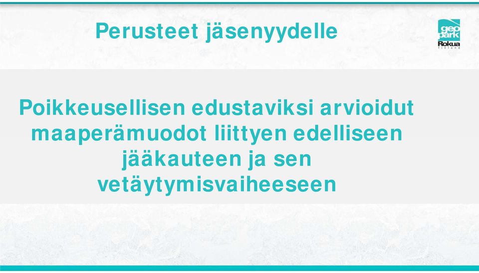 arvioidut maaperämuodot liittyen