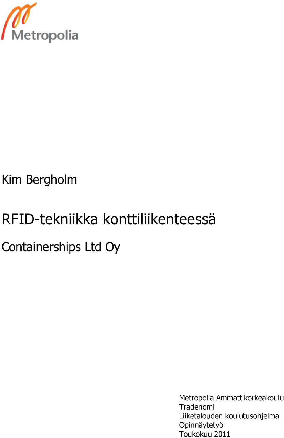Metropolia Ammattikorkeakoulu Tradenomi
