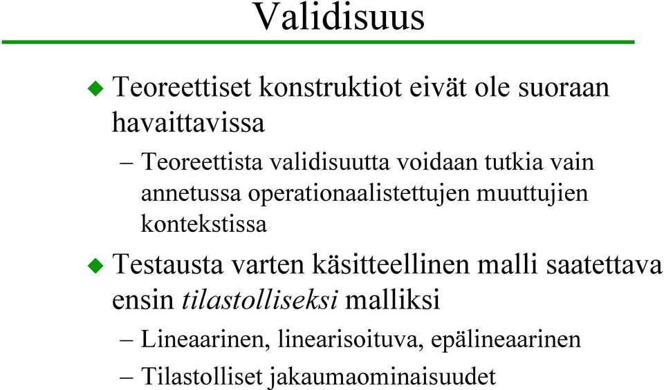 kontekstissa Testausta varten käsitteellinen malli saatettava ensin