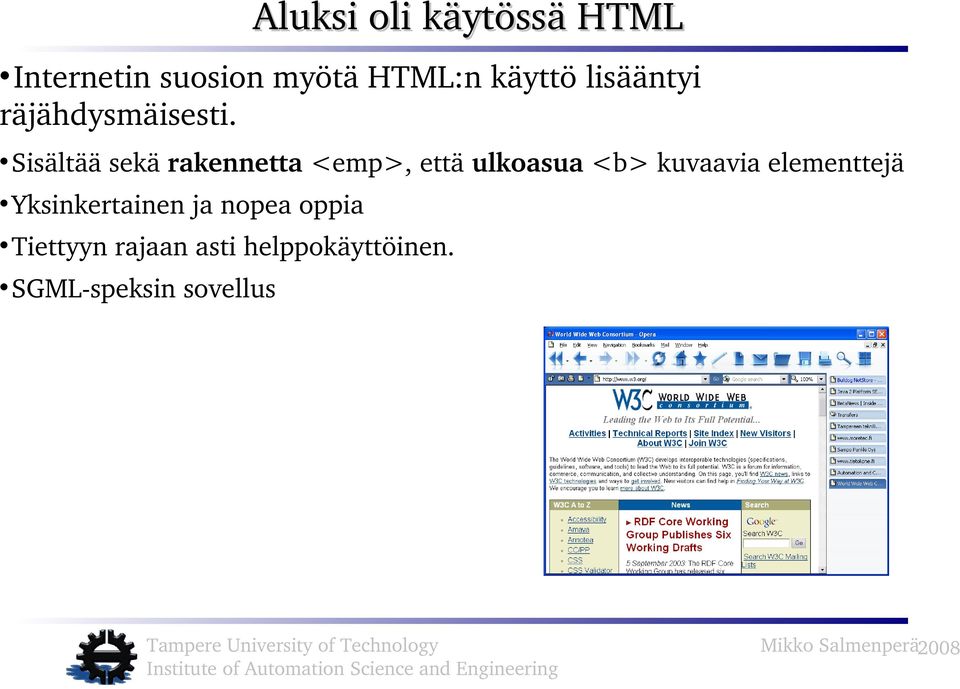 Sisältää sekä rakennetta <emp>, että ulkoasua <b> kuvaavia