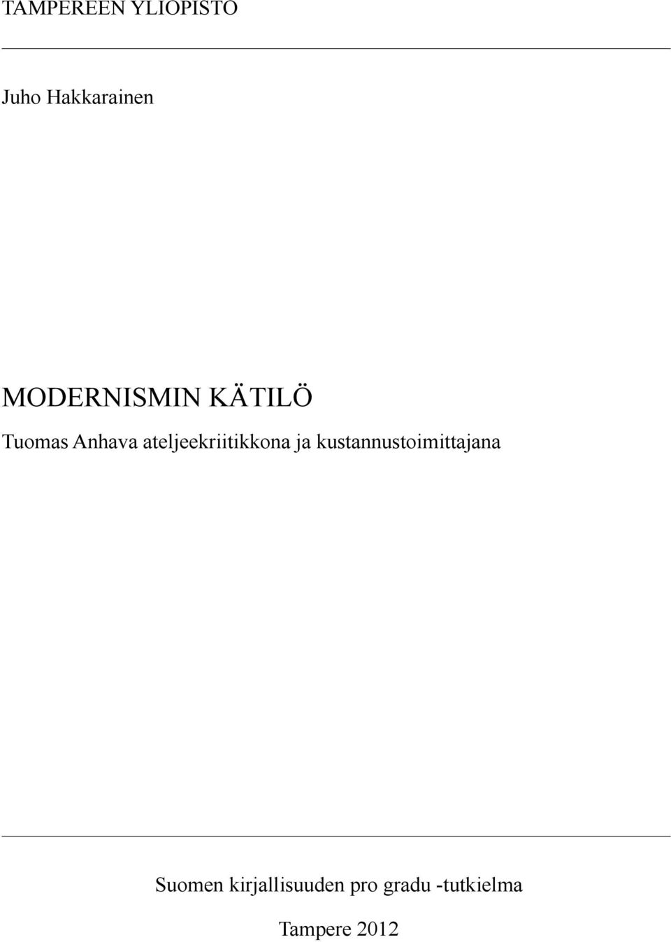ateljeekriitikkona ja