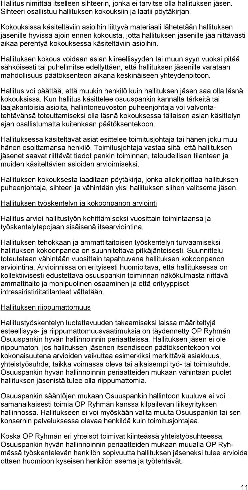 käsiteltäviin asioihin.