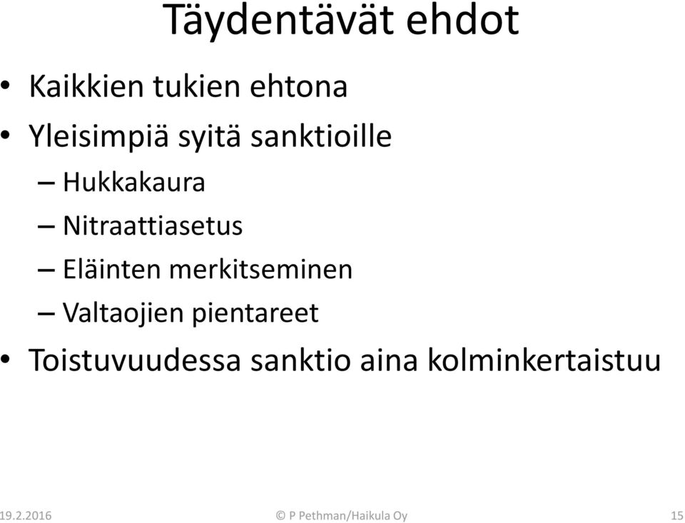 merkitseminen Valtaojien pientareet Toistuvuudessa