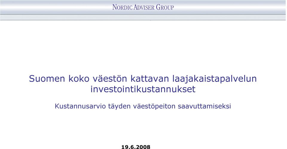 investointikustannukset