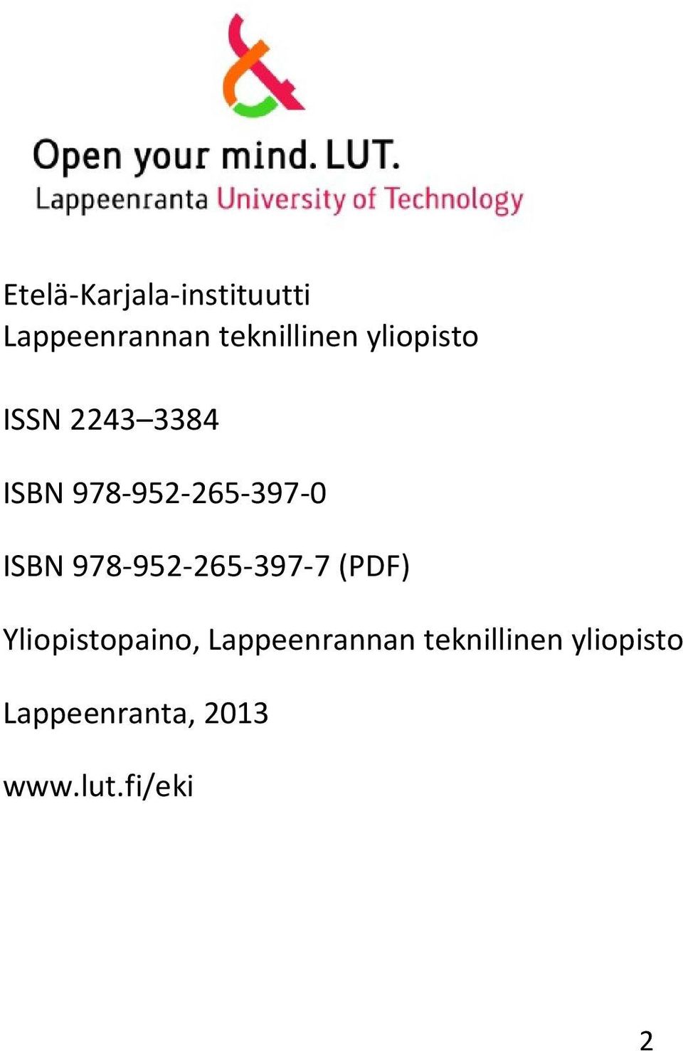 978-952-265-397-7 (PDF) Yliopistopaino, Lappeenrannan