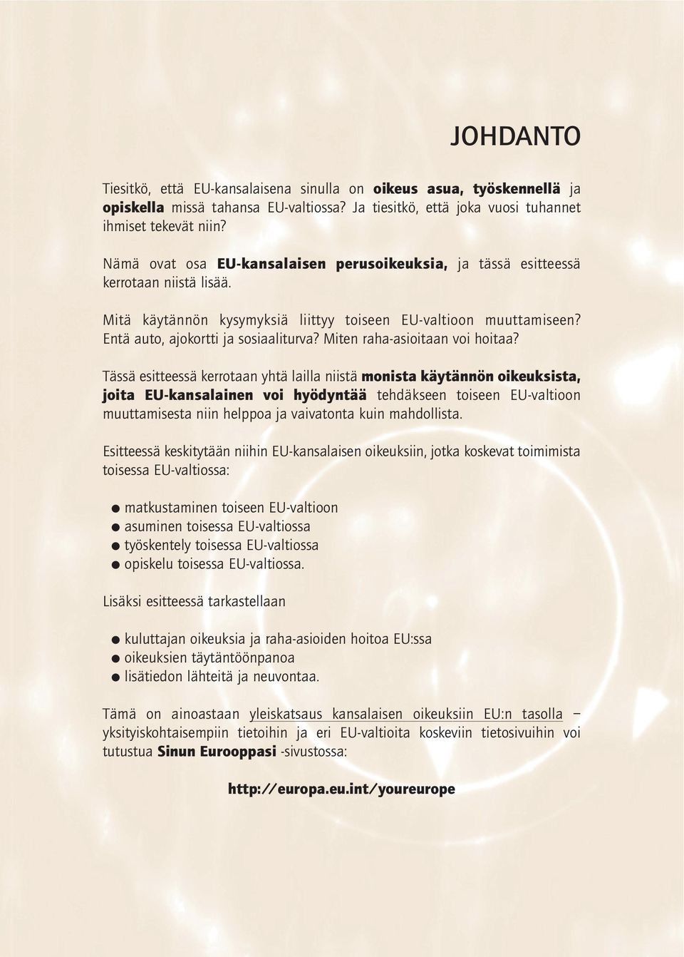 Miten raha-asioitaan voi hoitaa?