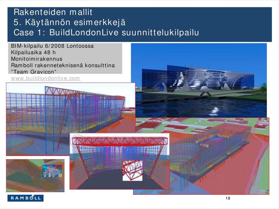 Kilpailuaika 48 h Monitoimirakennus Ramboll