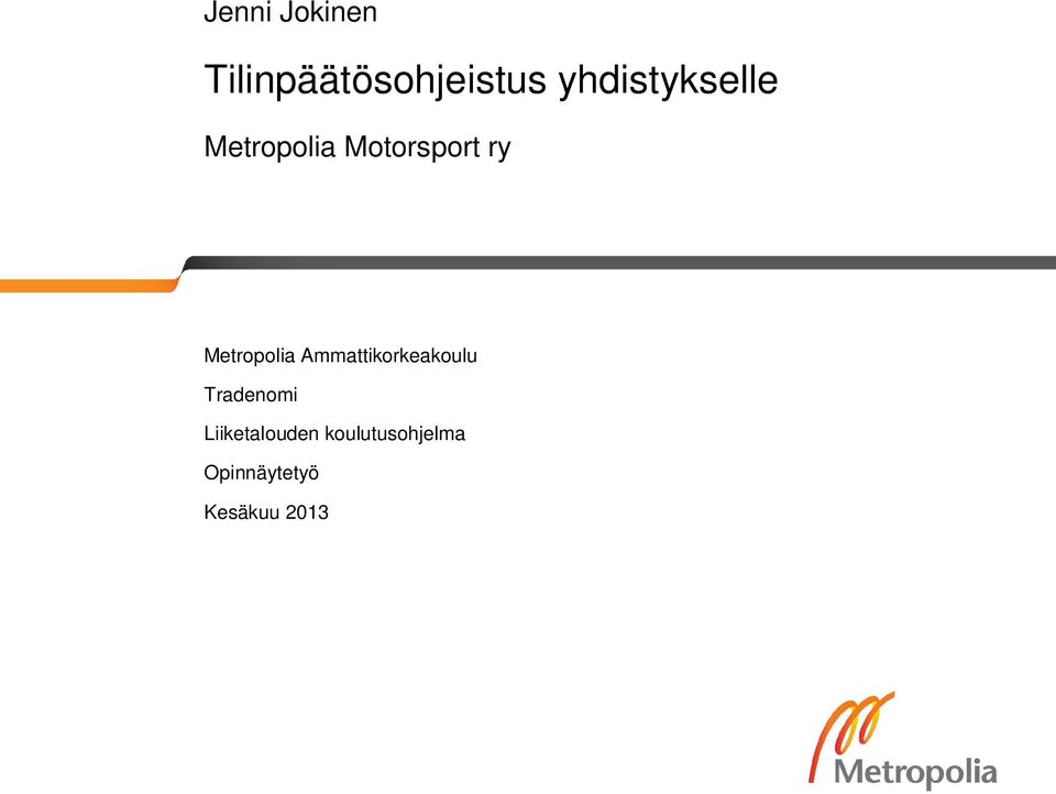 Metropolia Ammattikorkeakoulu Tradenomi