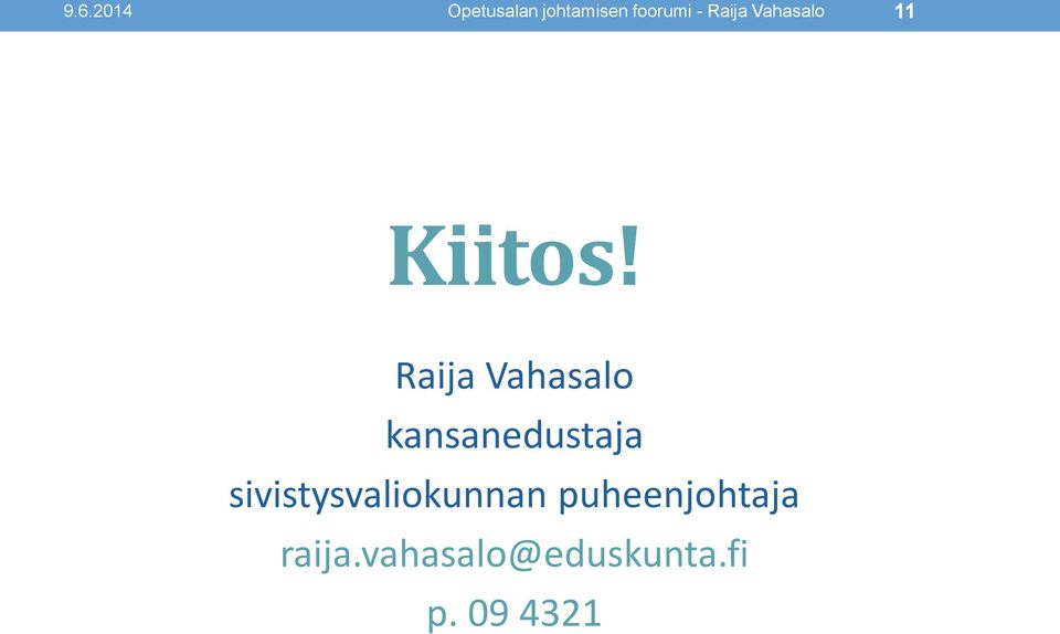 Raija Vahasalo kansanedustaja