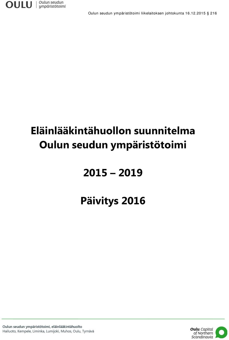 2015 216 Eläinlääkintähuollon