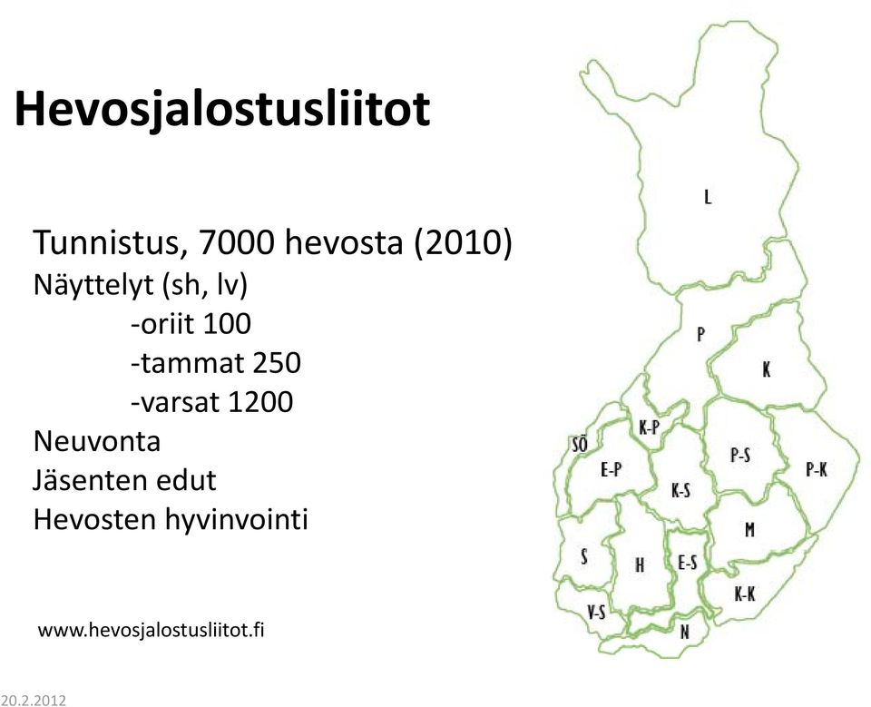 tammat 250 varsat 1200 Neuvonta Jäsenten edut